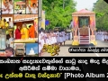 ලක්ෂ සංඛ්‍යාත සැදැහැවතුන්ගේ සාධු නාද මැද සිදුවන අසිරිමත් සම්මා වායාමය හිරු උත්තම ධාතු වන්දනාව.. [Photo Album 2]