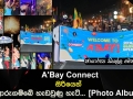 A'Bay Connect සිරියෙන් ආරුගම්බේ හැඩවුණු හැටි...